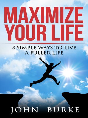 cover image of Maximize Your Life